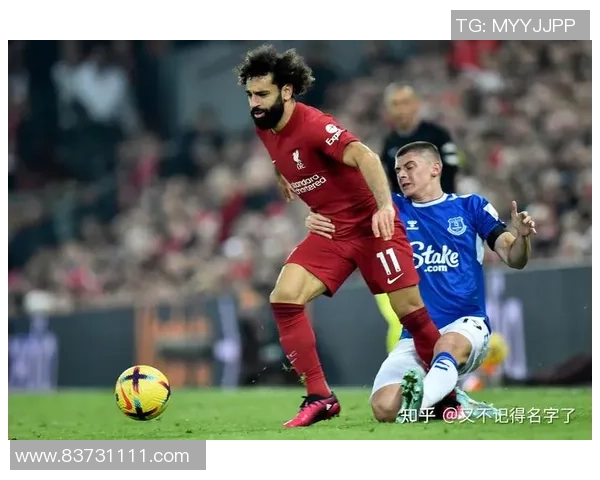 埃弗顿对阵利物浦的直播信息及观看方式详解